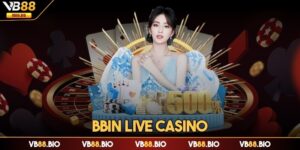 Bbin Live Casino